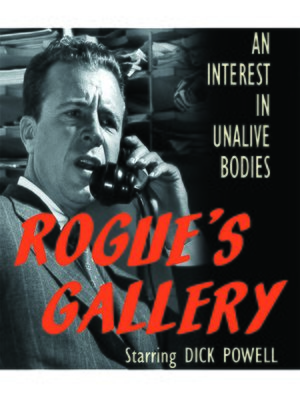 cover image of Rogue's Gallery: An Interest in Unalive Bodies